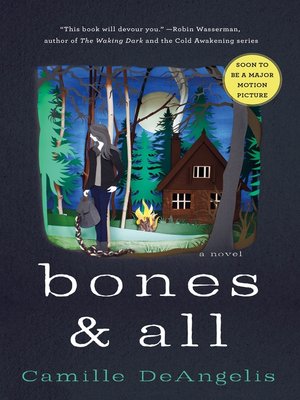 cover image of Bones & All